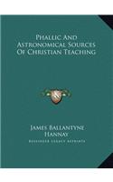 Phallic and Astronomical Sources of Christian Teaching