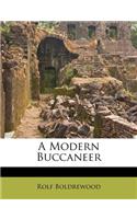 A Modern Buccaneer: (English)
