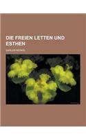 Die Freien Letten Und Esthen