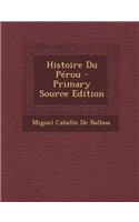 Histoire Du Perou