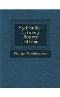 Hydraulik - Primary Source Edition