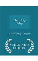 Holy Piby - Scholar's Choice Edition