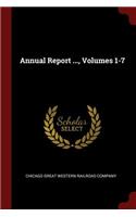 Annual Report ..., Volumes 1-7