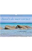 Bords de Mer Corses 2017: Calendrier Mensuel avec des Photos de Bords de Mer Corses(Calvendo Places)