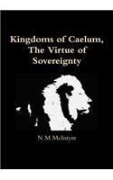 Kingdoms of Caelum, the Virtue of Sovereignty