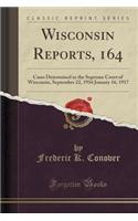 Wisconsin Reports, 164