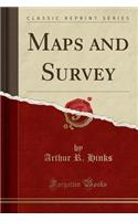 Maps and Survey (Classic Reprint)