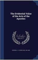 The Evidential Value of the Acts of the Apostles