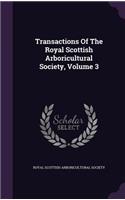 Transactions of the Royal Scottish Arboricultural Society, Volume 3