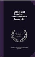 Service And Regulatory Announcements, Issues 1-23