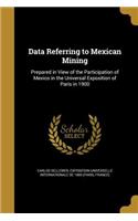 Data Referring to Mexican Mining
