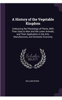 A History of the Vegetable Kingdom