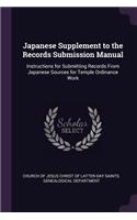 Japanese Supplement to the Records Submission Manual