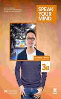 Speak Your Mind Level 3B Student's Book + access to Student's App