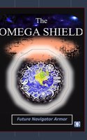 Omega Shield (Future Navigator Armor)