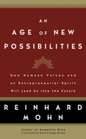 Age of New Possibilities