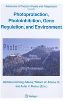 Photoprotection, Photoinhibition, Gene Regulation, and Environment