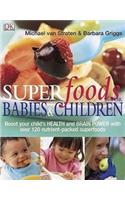 Superfoods for Babies and Children