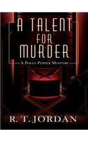 Talent for Murder