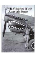 WWII Victories of the Army Air Force