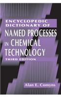 Encyclopedic Dictionary of Named Processes in Chemical Technology