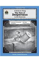 A Guide for Using the Tale of Despereaux in the Classroom