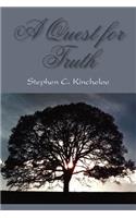 A Quest for Truth: (English)