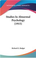 Studies In Abnormal Psychology (1915)