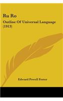 Ru Ro: Outline Of Universal Language (1913)