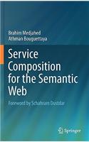 Service Composition for the Semantic Web