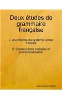 Deux Etudes De Grammaire Francaise