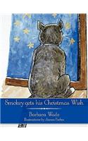 Smokey Gets His Christmas Wish