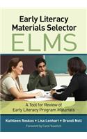 Early Literacy Materials Selector (ELMS)