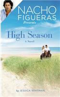 Nacho Figueras Presents: High Season