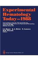 Experimental Hematology Today--1988