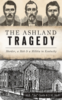 Ashland Tragedy