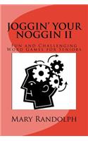 Joggin' Your Noggin II