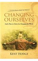 Changing Ourselves