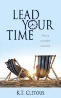 Lead Your Time: Time Is Your Best Resource(English)