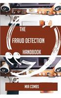 The Fraud Detection Handbook - Everything You Need To Know About Fraud Detection: (English)