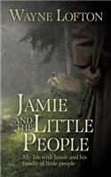 JAMIE and The LITTLE PEOPLE