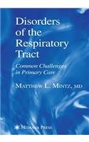 Disorders of the Respiratory Tract