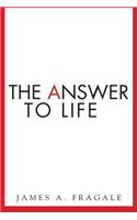 The Answer to Life