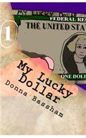 My Lucky Dollar