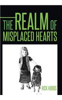 The Realm of Misplaced Hearts