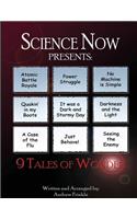 Science Now! 9 Tales of Wonder: (English)