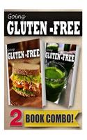 Gluten-Free Quick Recipes in 10 Minutes or Less and Gluten-Free Vitamix Recipes