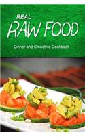 Real Raw Food - Dinner and Smoothie