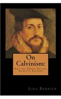 On Calvinism