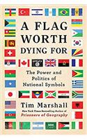 Flag Worth Dying for